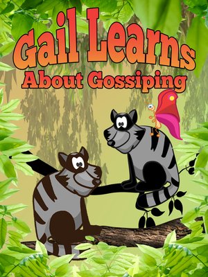 cover image of Gail Learns About Gossipping